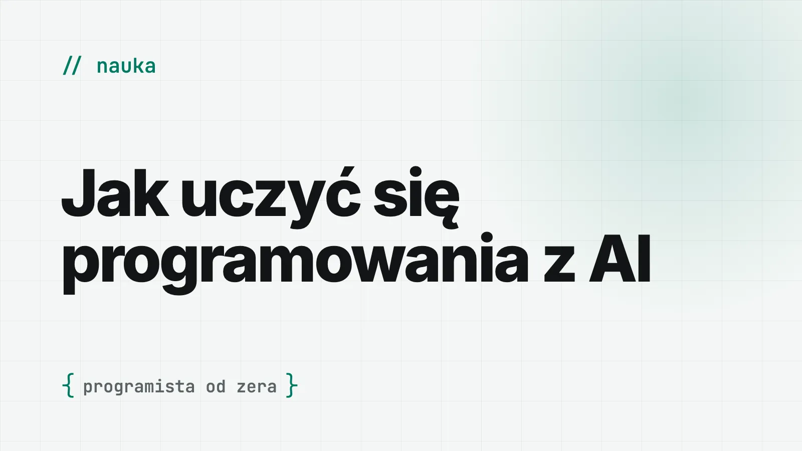 Czy warto uczyć się programowania w 2026? Nauka w czasach AI